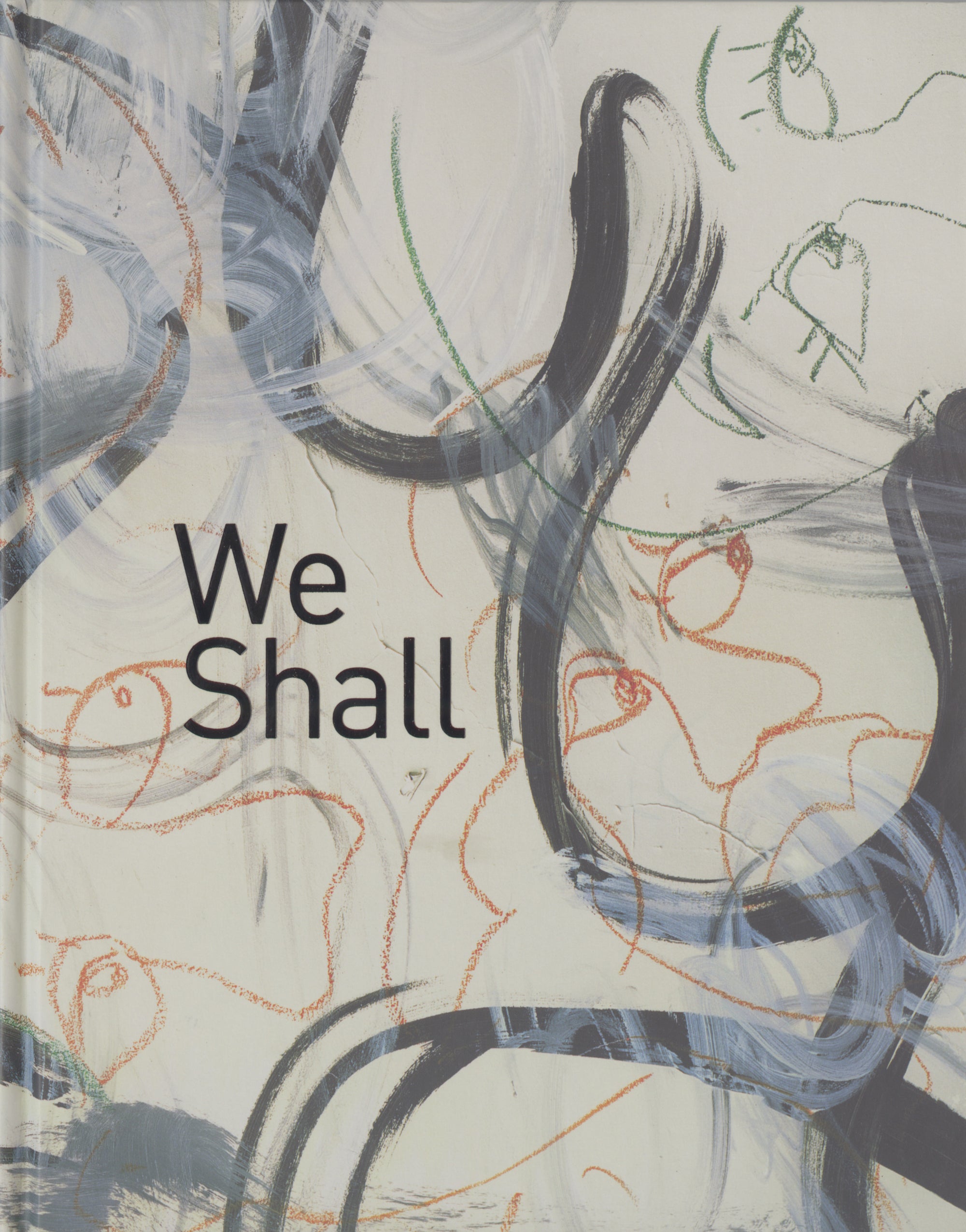 D'Amato, We Shall