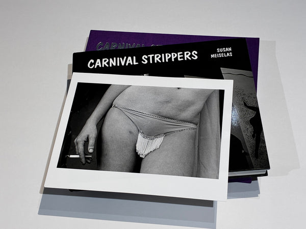 Meiselas, Carnival Strippers