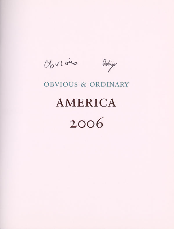 Parr and Gossage, Obvious & Ordinary: America 2006