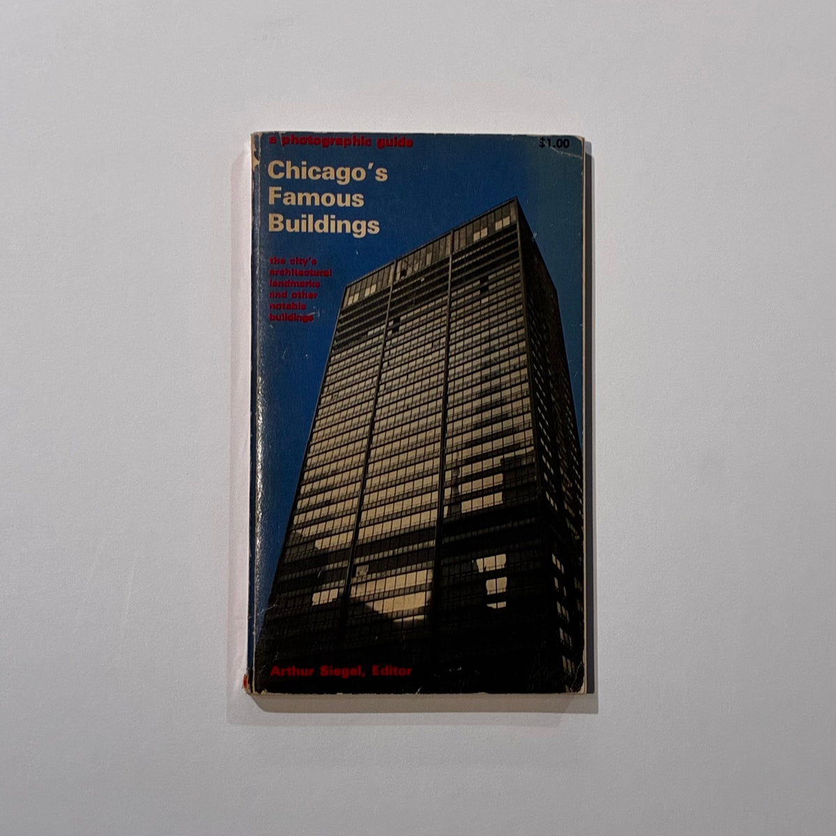 Siegel, Chicago's Famous Buildings