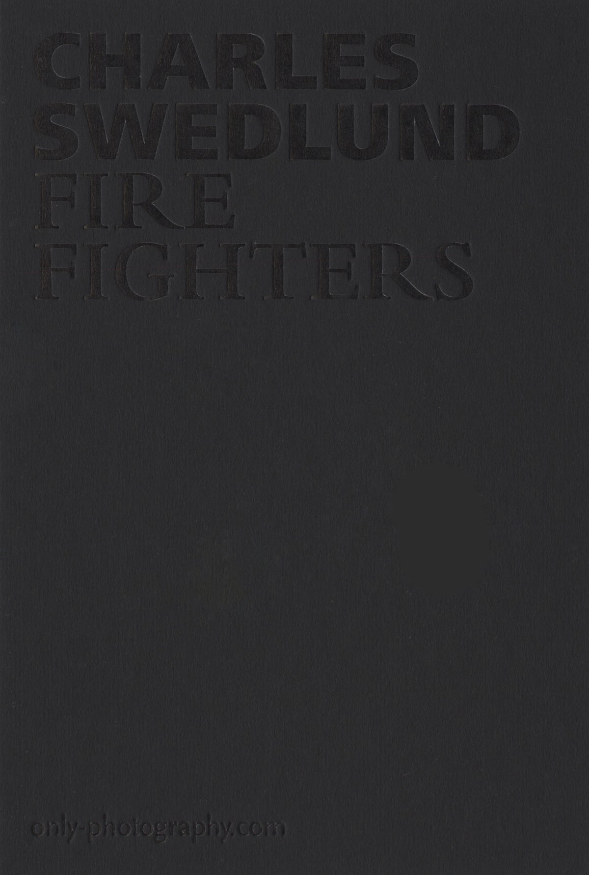 Swedlund, Fire Fighters