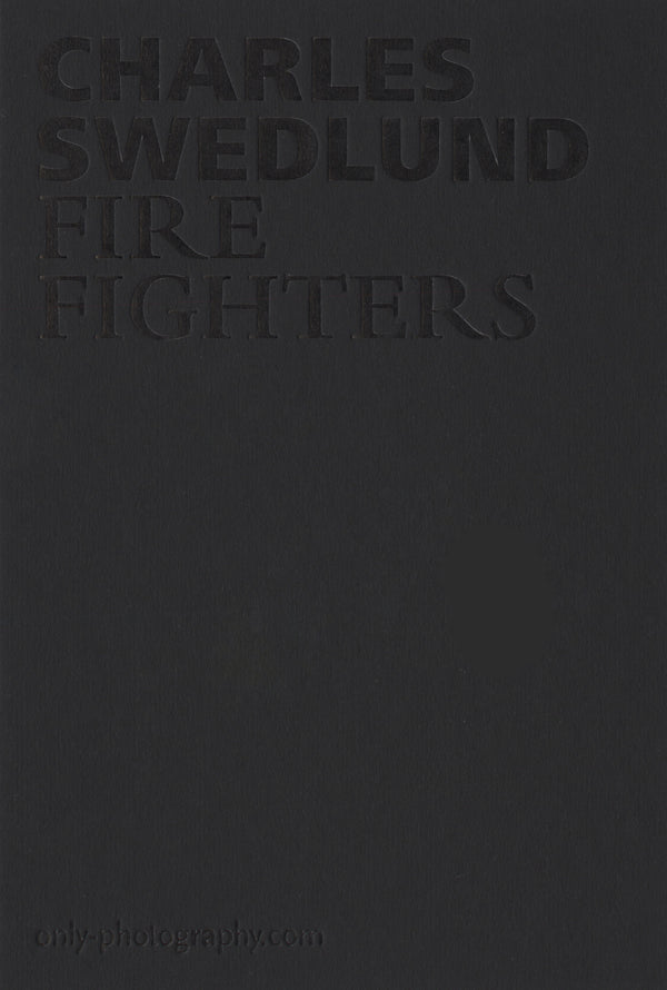 Swedlund, Fire Fighters