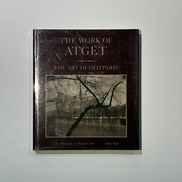Atget, The Work of Atget