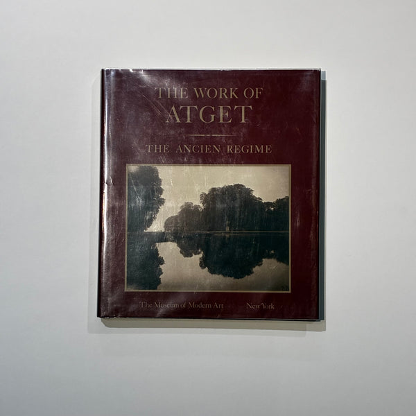Atget, The Work of Atget